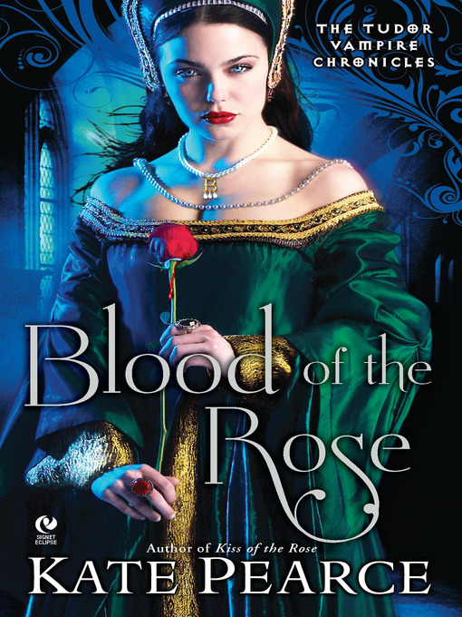 Title details for Blood of the Rose by Kate Pearce - Available